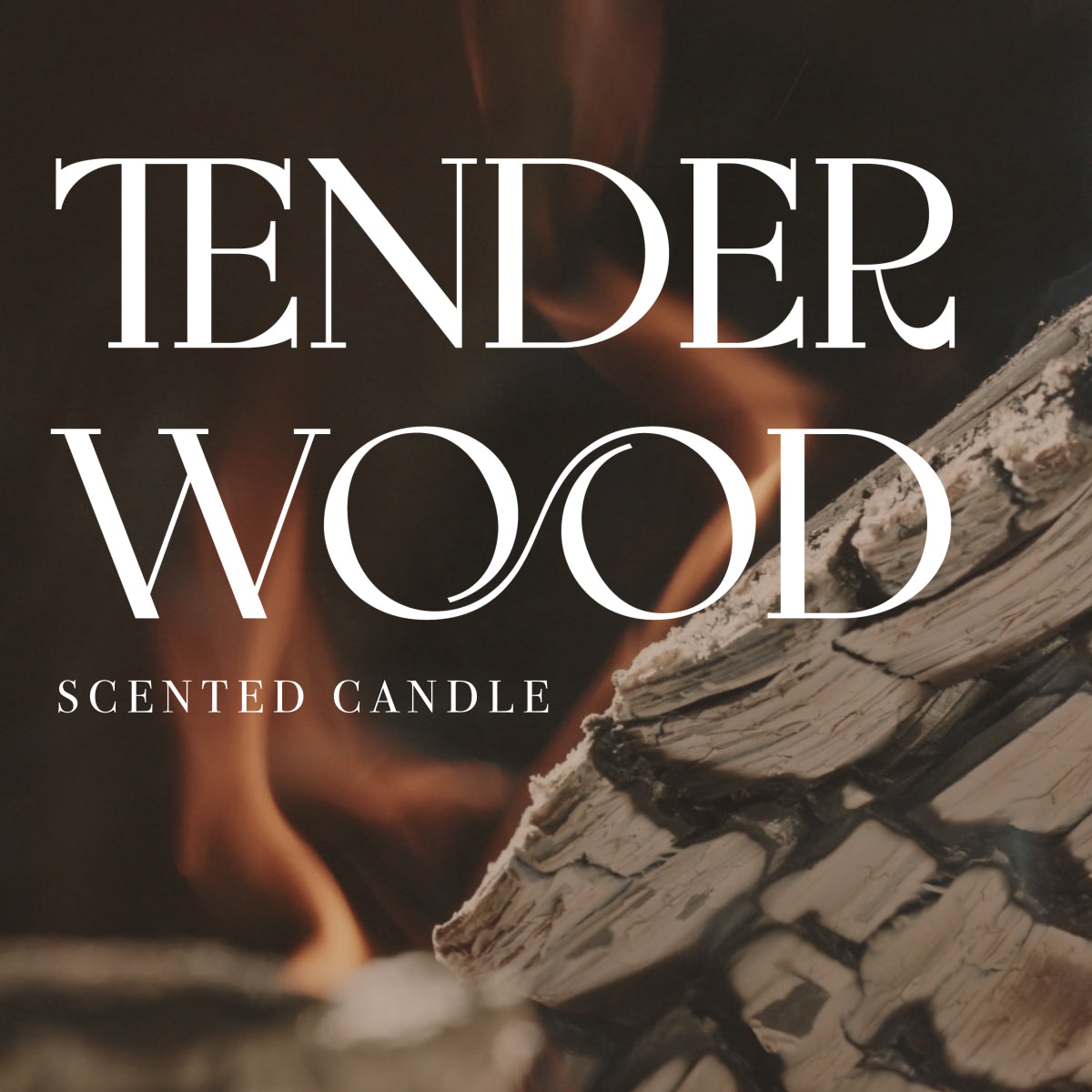 Tender Wood